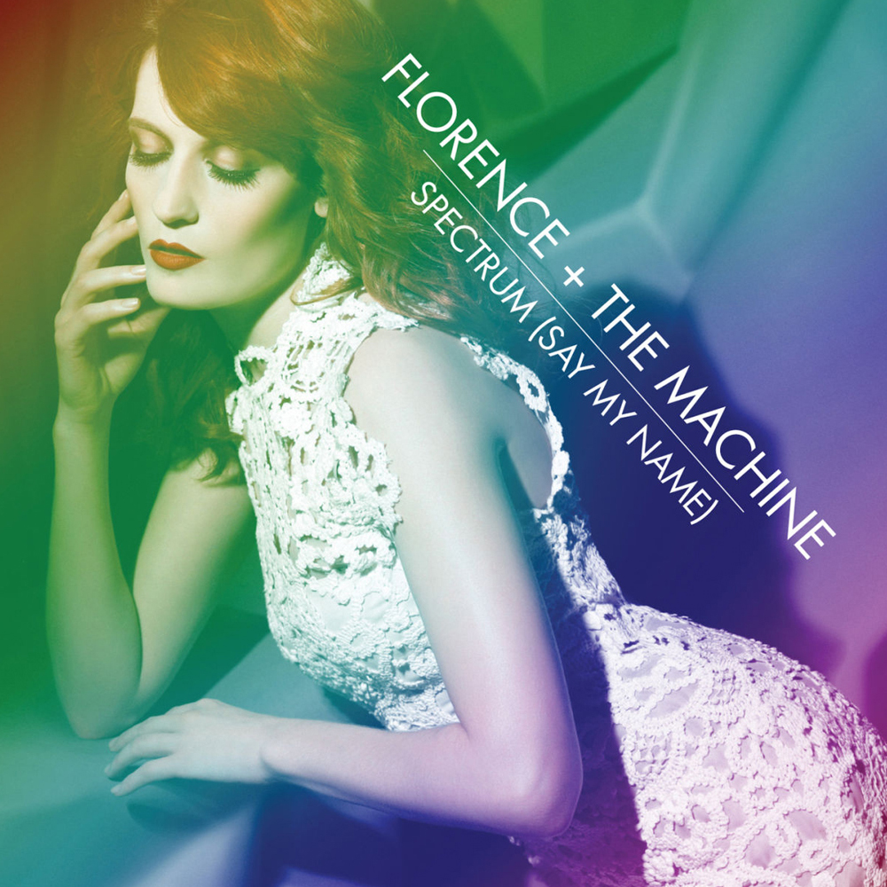 Florence + the Machine Spectrum (Say My Name) cover artwork