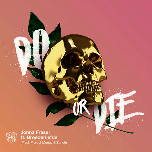 Jonna Fraser featuring Broederliefde — Do Or Die cover artwork
