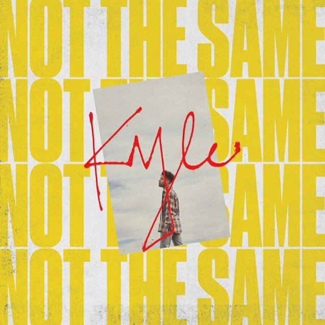 KYLE Not The Same cover artwork