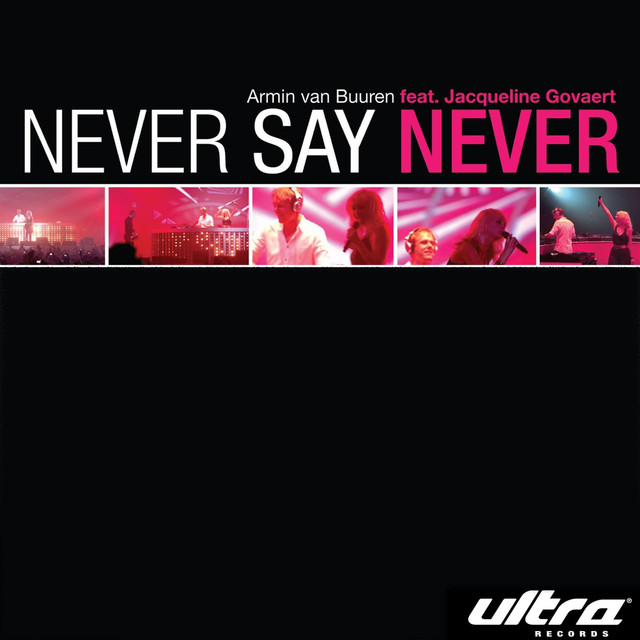 Armin van Buuren ft. featuring Jacqueline Govaert Never Say Never cover artwork