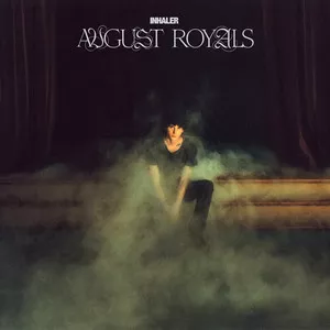 August Royals Inhaler cover artwork
