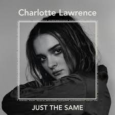 Charlotte Lawrence Just The Same cover artwork