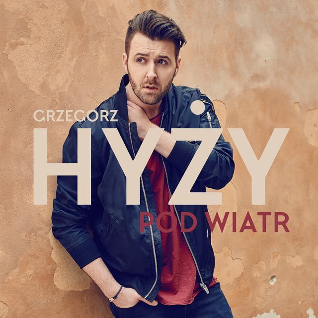 Grzegorz Hyży — Pod Wiatr cover artwork