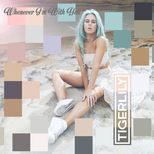 Tigerlily — Whenever I&#039;m With You cover artwork