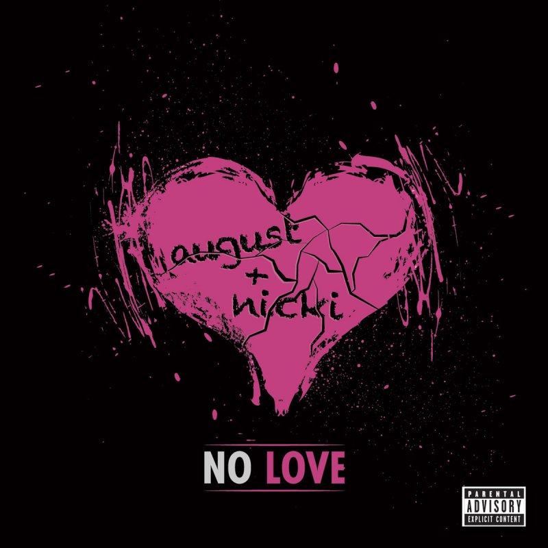 August Alsina ft. featuring Nicki Minaj No Love cover artwork