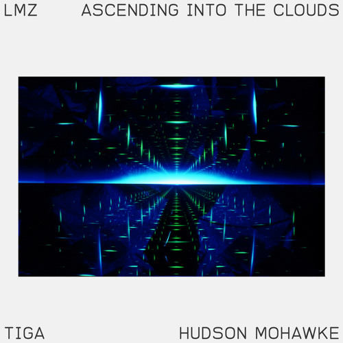 Tiga & Hudson Mohawke ft. featuring Elisabeth Troy Ascending Into The Clouds cover artwork