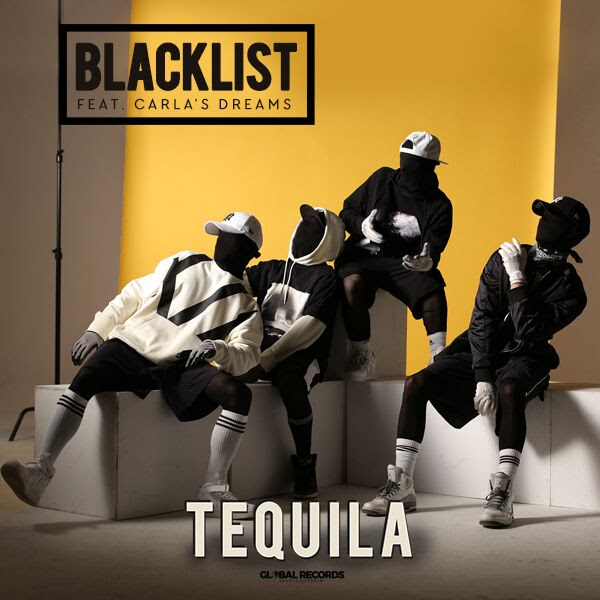 Blacklist ft. featuring Carla&#039;s Dreams Tequila cover artwork
