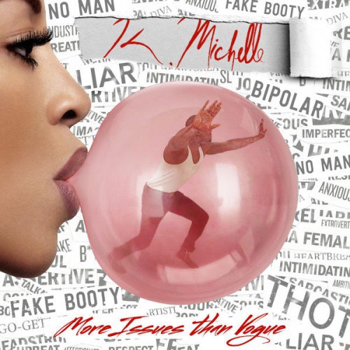K. Michelle More Issues Than Vogue cover artwork