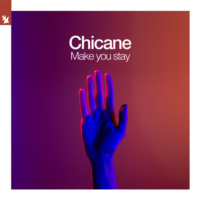 Chicane — Make You Stay cover artwork