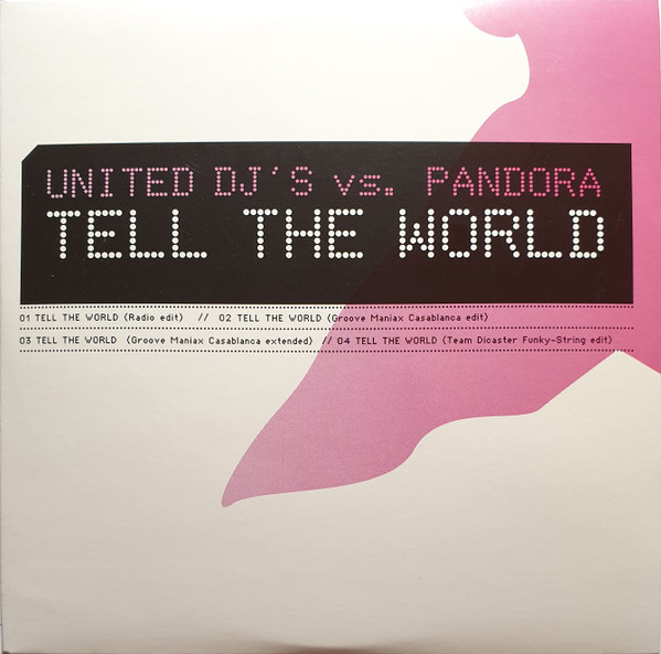 United DJ&#039;s featuring Pandora — Tell the World cover artwork