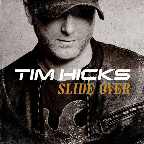 Tim Hicks Slide Over cover artwork