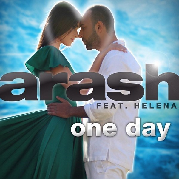 Arash featuring Helena — One Day cover artwork
