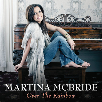 Martina McBride Over The Rainbow cover artwork
