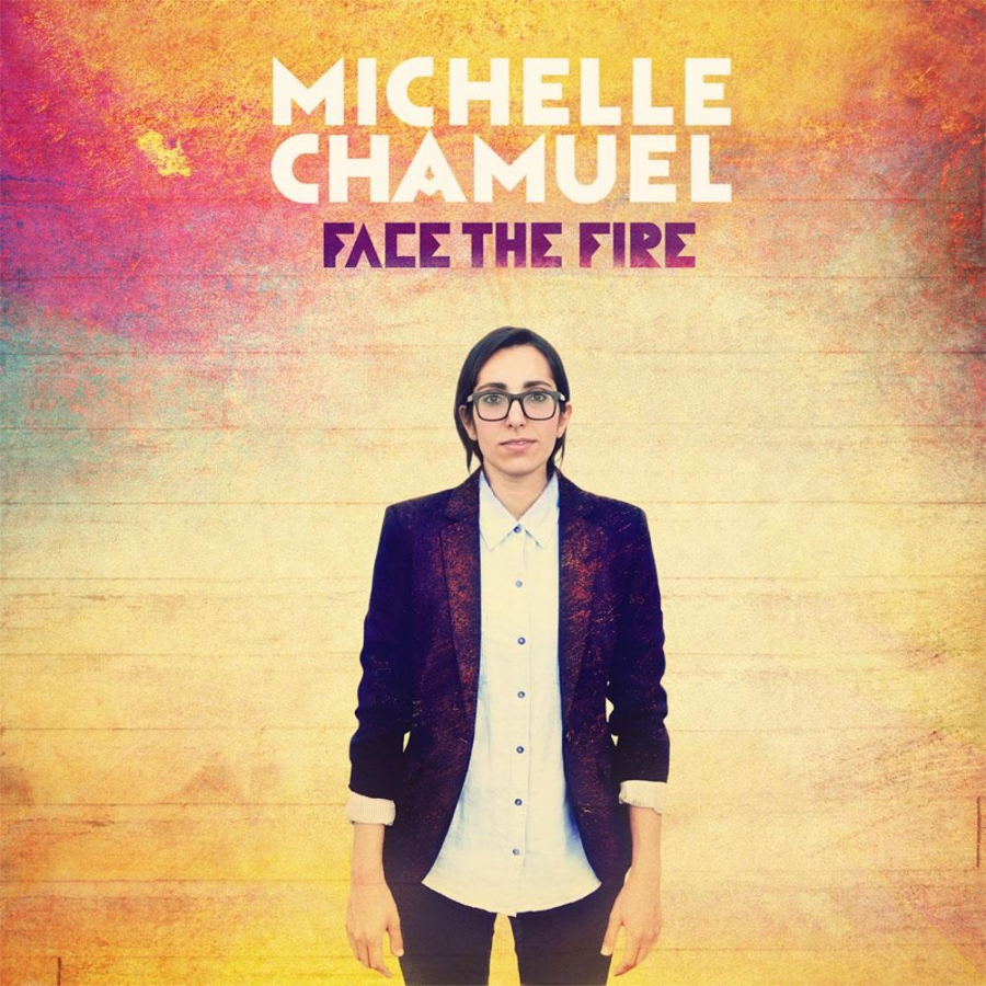 Michelle Chamuel Face The Fire cover artwork