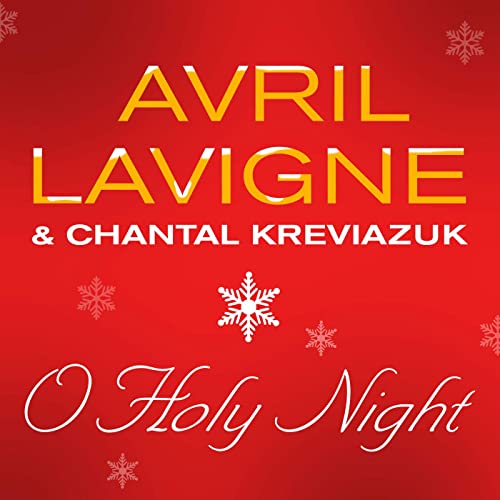 Avril Lavigne featuring Chantal Kreviazuk — O Holy Night cover artwork