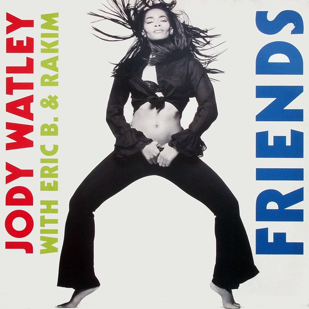 Jody Watley featuring Eric B. and Rakim — Friends cover artwork