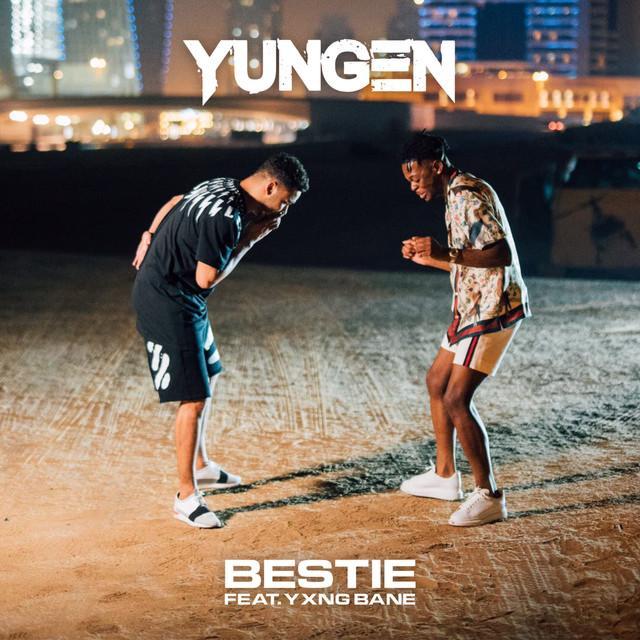 Yungen featuring Yxng Bane — Bestie cover artwork