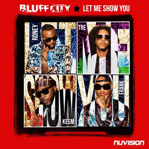 Bluff City — Let Me Show You cover artwork
