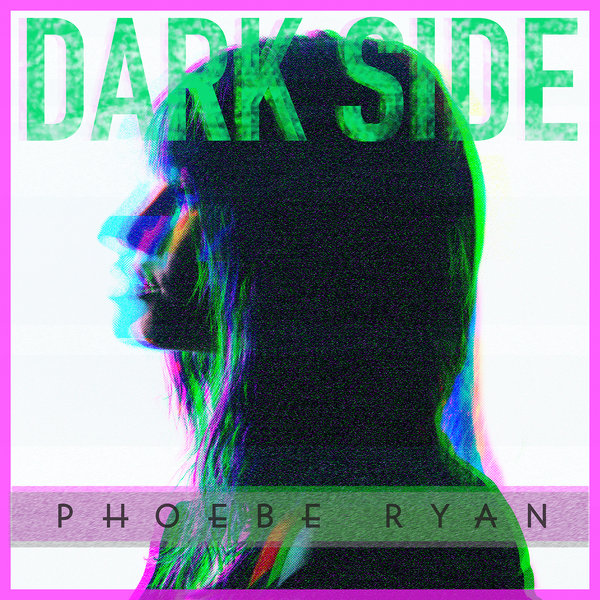 Phoebe Ryan — Dark Side cover artwork