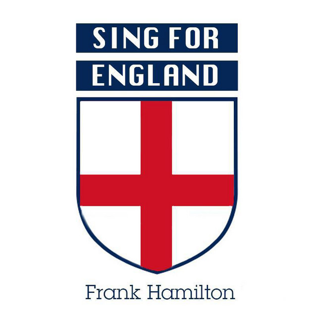 Frank Hamilton — Sing For England cover artwork