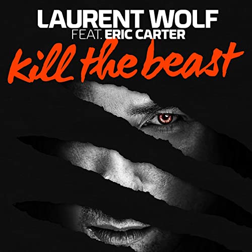 Laurent Wolf Kill The Beast cover artwork