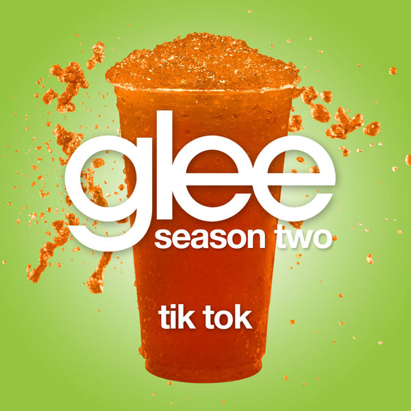Glee Cast — Tik Tok cover artwork