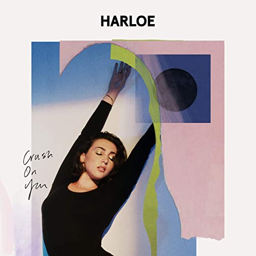 HARLOE — Crush On You cover artwork