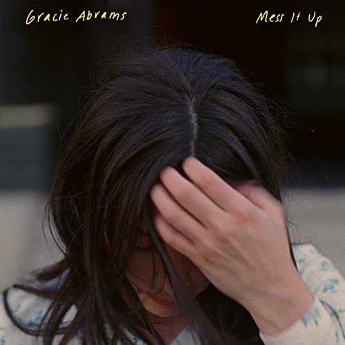 Gracie Abrams Mess It Up cover artwork