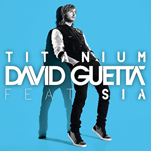David Guetta ft. featuring Sia Titanium cover artwork