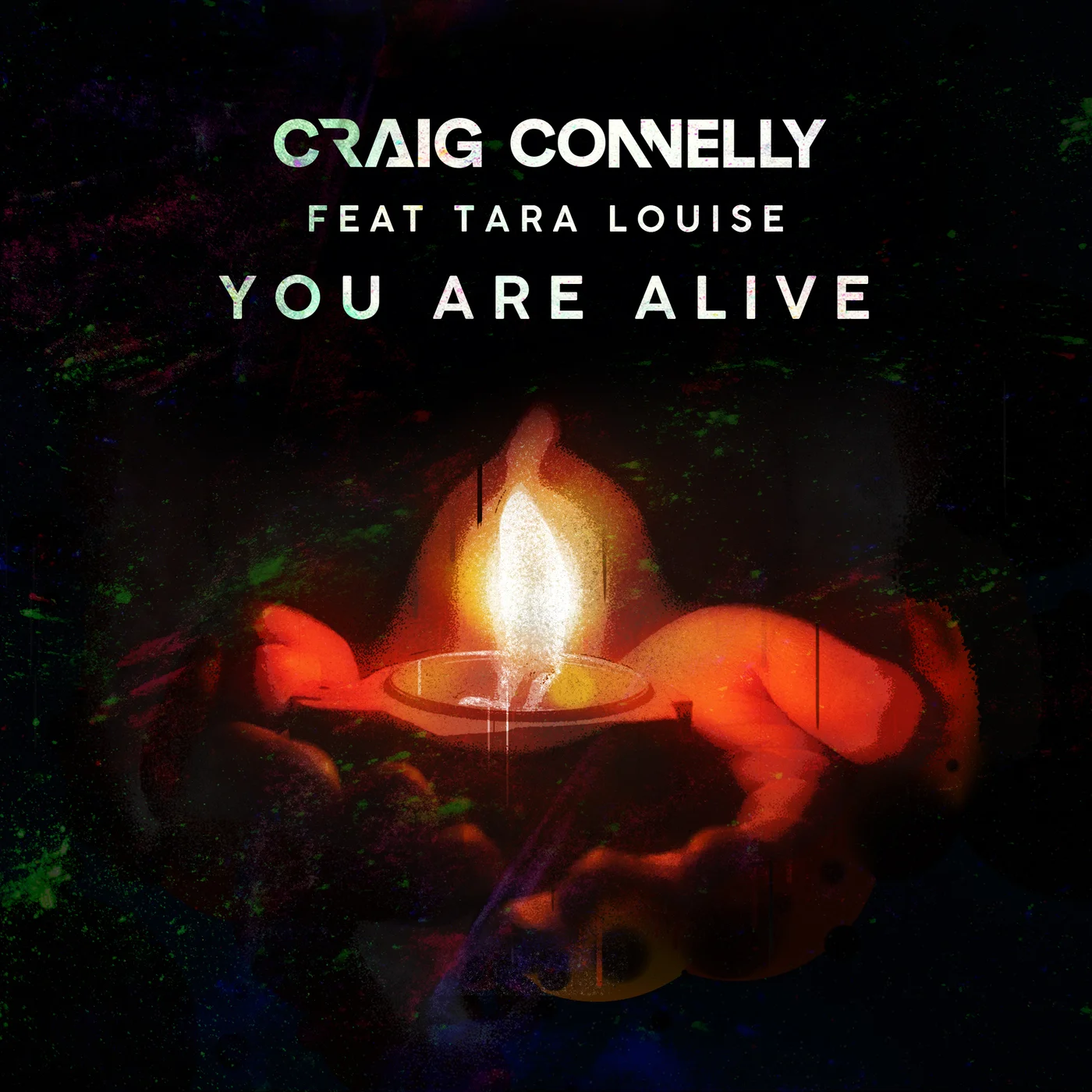 Craig Connelly featuring Tara Louise — You Are Alive cover artwork