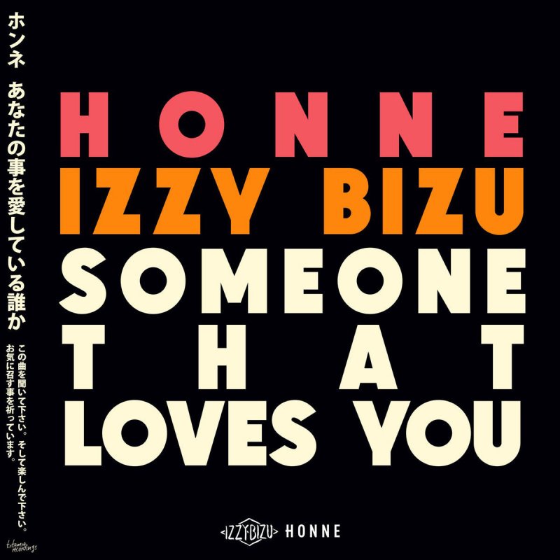 HONNE & Izzy Bizu — Someone That Loves You cover artwork