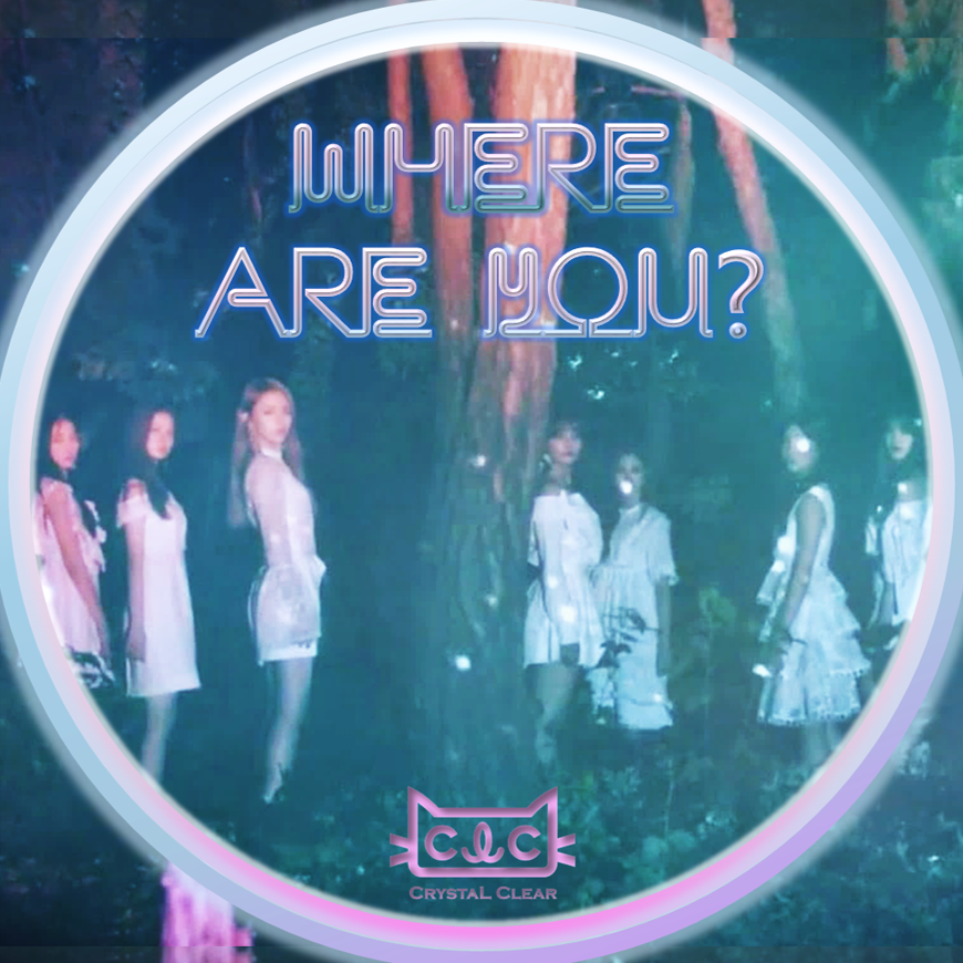 CLC Where Are You? cover artwork