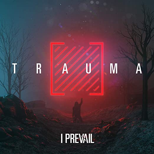 I Prevail — TRAUMA cover artwork