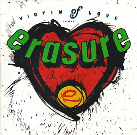 Erasure — Victim of Love cover artwork