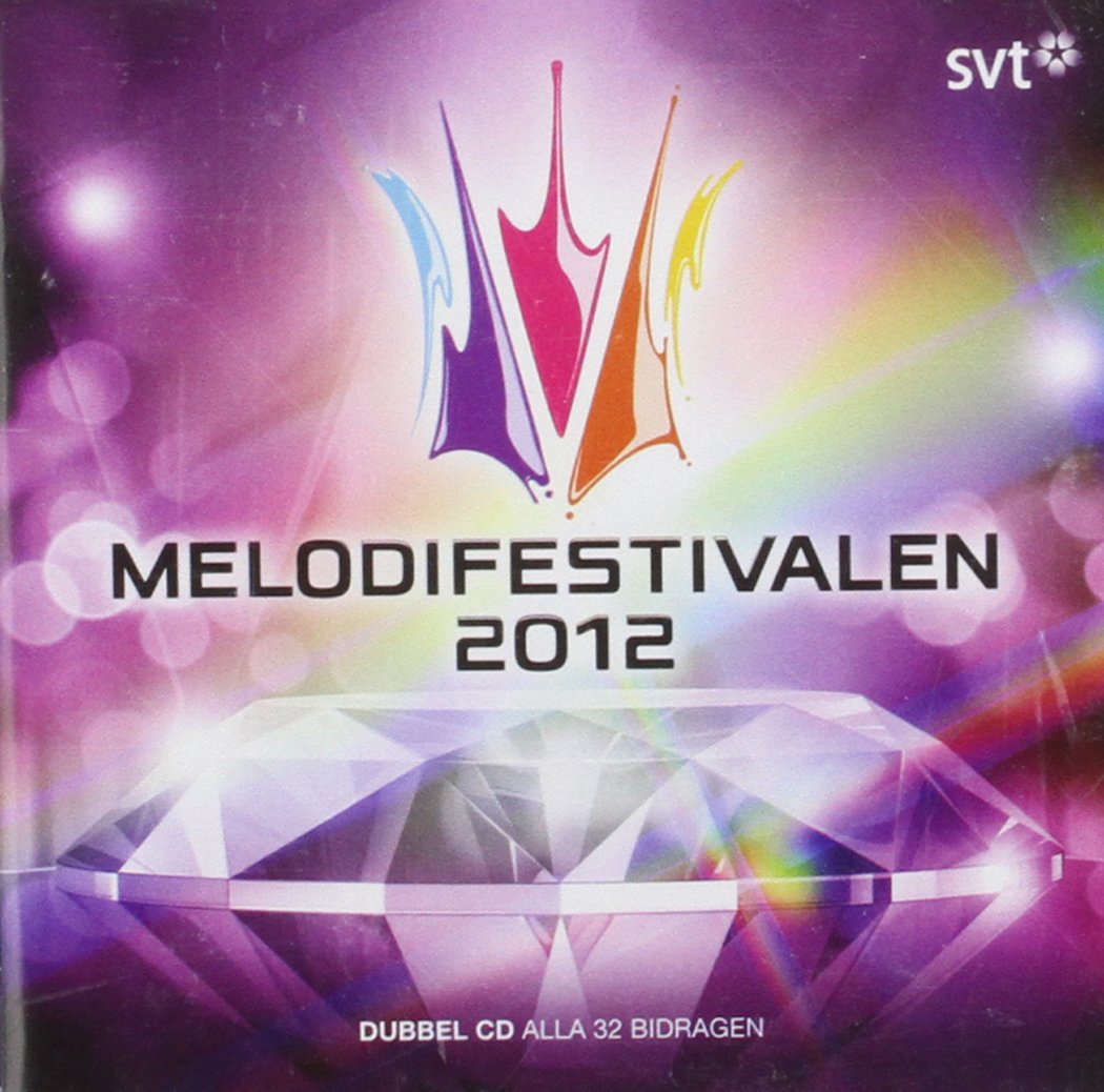 Melodifestivalen 🇸🇪 — Melodifestivalen 2012 cover artwork