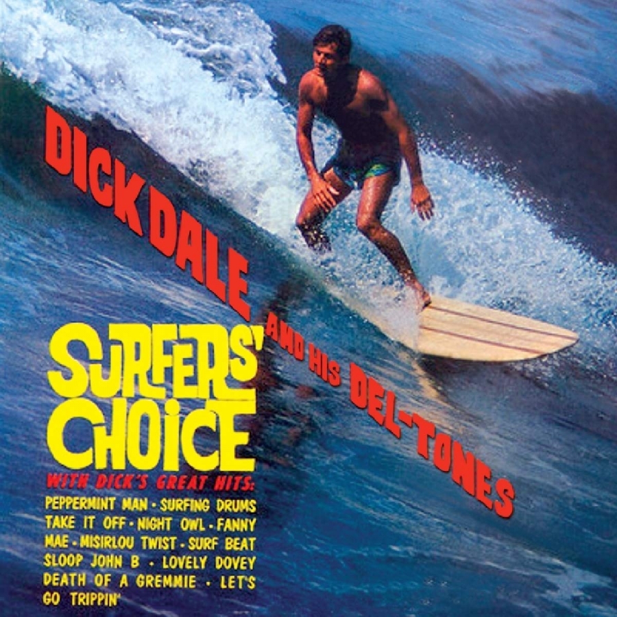 Dick Dale Surfers&#039; Choice cover artwork