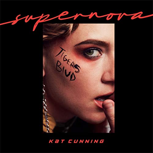 Kat Cunning — Supernova (tigers blud) cover artwork