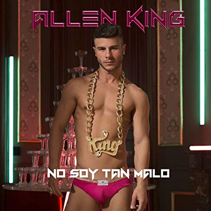 Allen King No Soy Tan Malo cover artwork