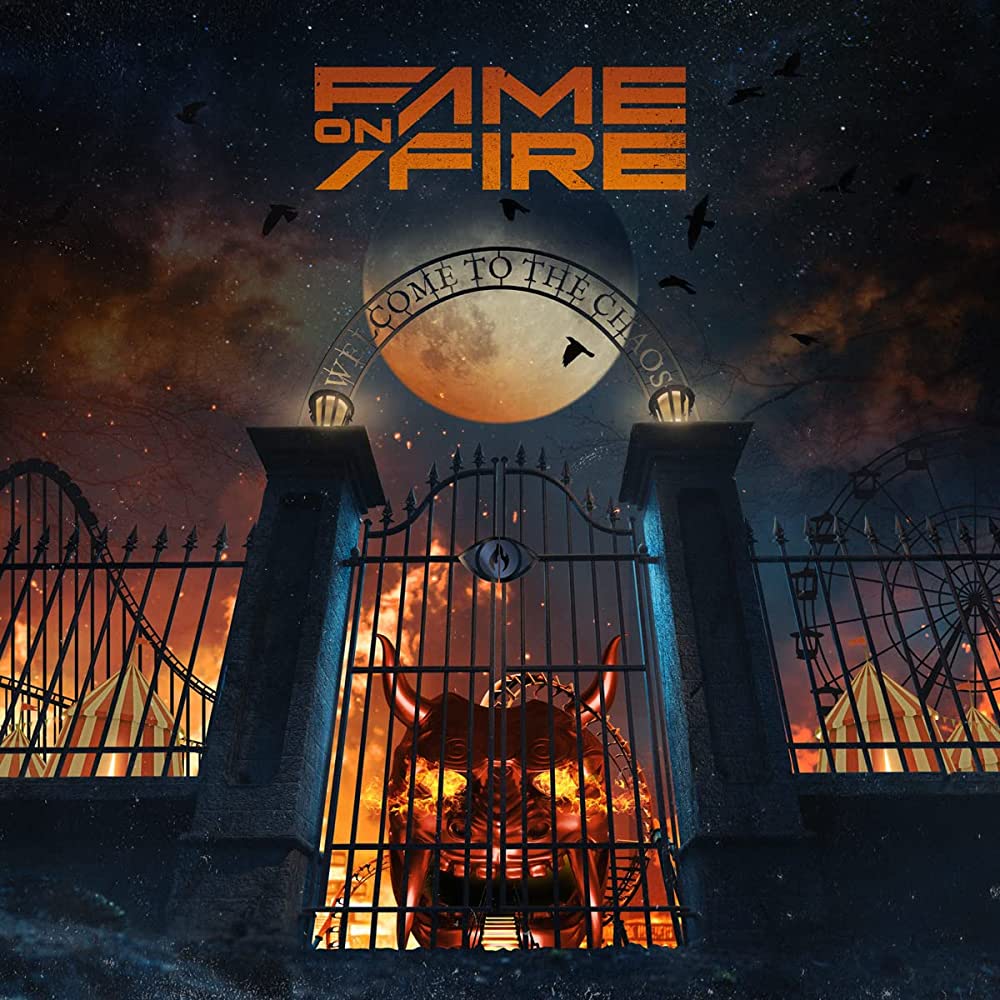 Fame On Fire featuring Spencer Charnas — Welcome To The Chaos cover artwork