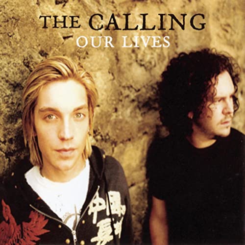 The Calling — Our Lives cover artwork