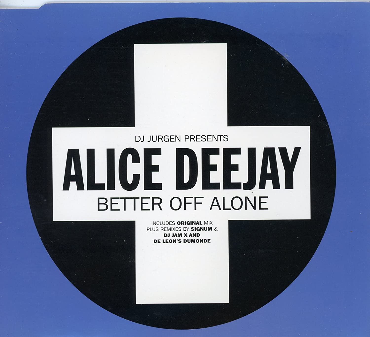 Alice Deejay — Better Off Alone cover artwork