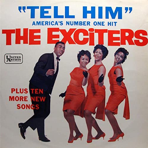 The Exciters Tell Him cover artwork
