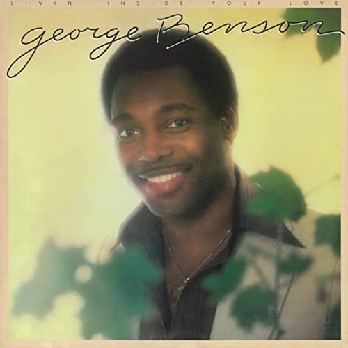 George Benson Livin&#039; Inside Your Love cover artwork