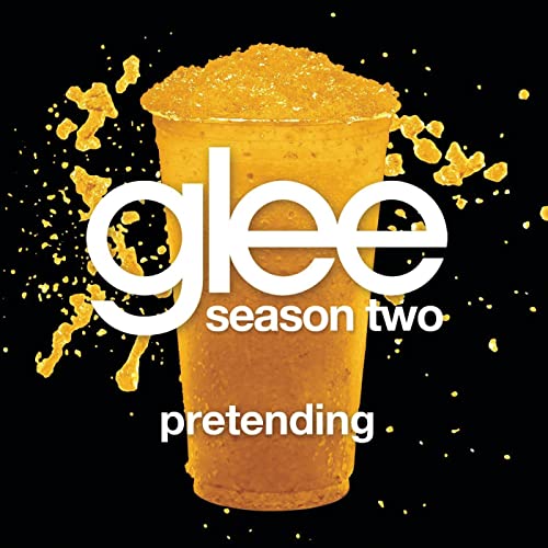 Glee Cast — Pretending cover artwork