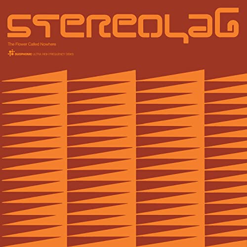 Stereolab — The Flower Called Nowhere cover artwork