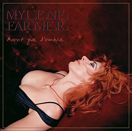 Mylène Farmer Avant que l&#039;ombre... cover artwork