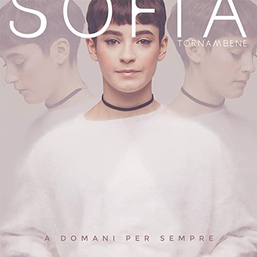 Sofia Tornambene — A DOMANI PER SEMPRE cover artwork