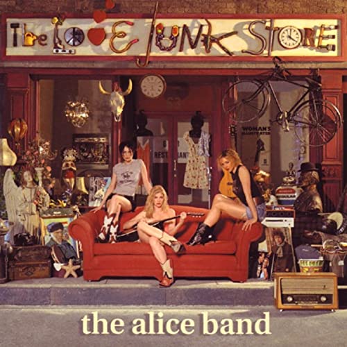 The Alice Band The Love Junk Store cover artwork