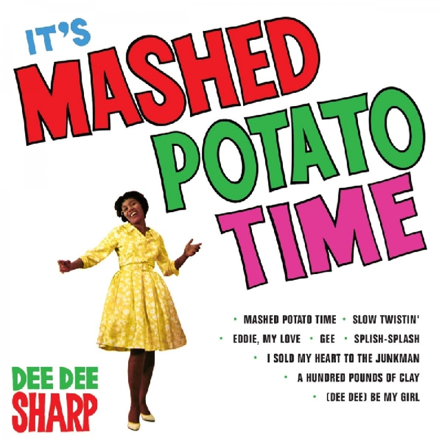 Dee Dee Sharp It&#039;s Mashed Potato Time cover artwork
