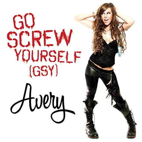 Avery — Go Screw Yourself (GSY) cover artwork